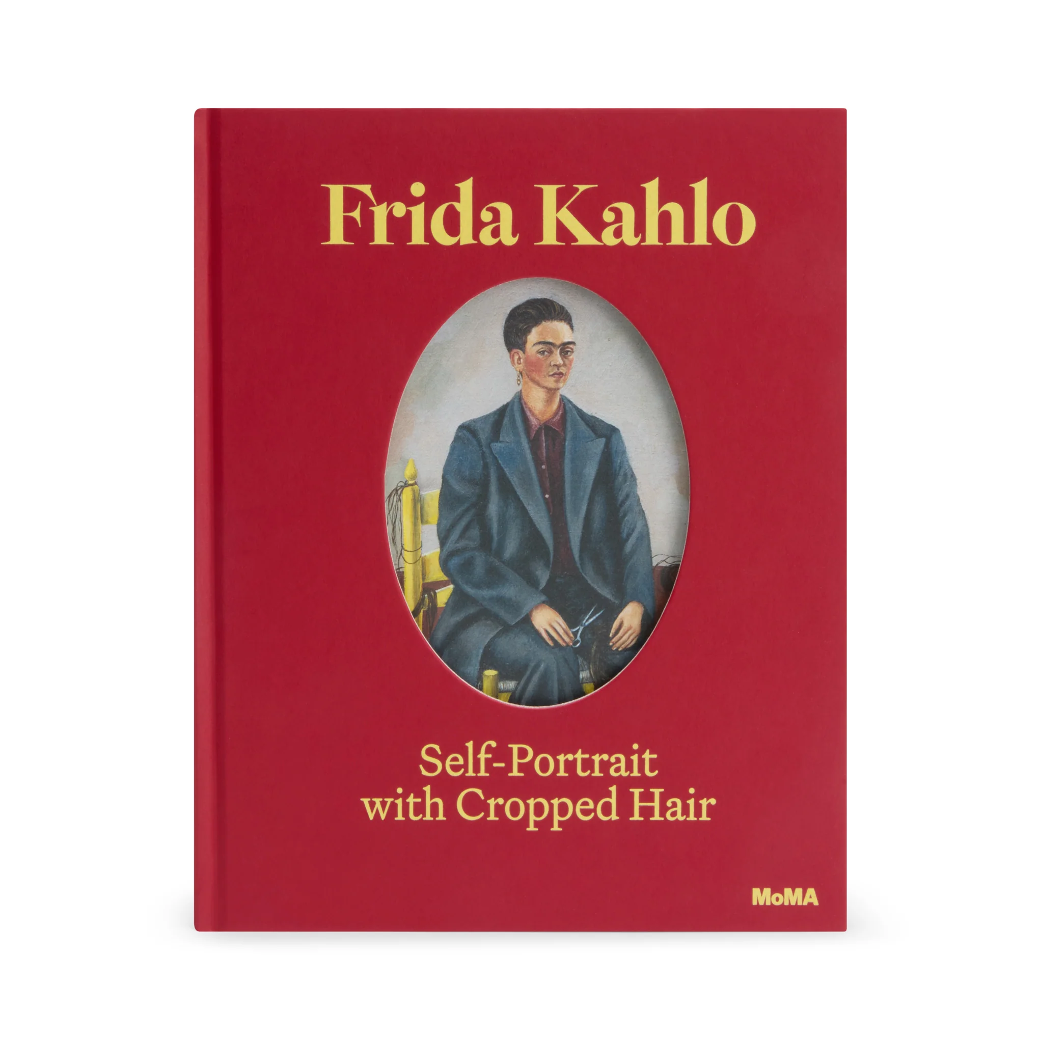 Frida Kahlo: Self-Portrait with Cropped Hair - Hardcover