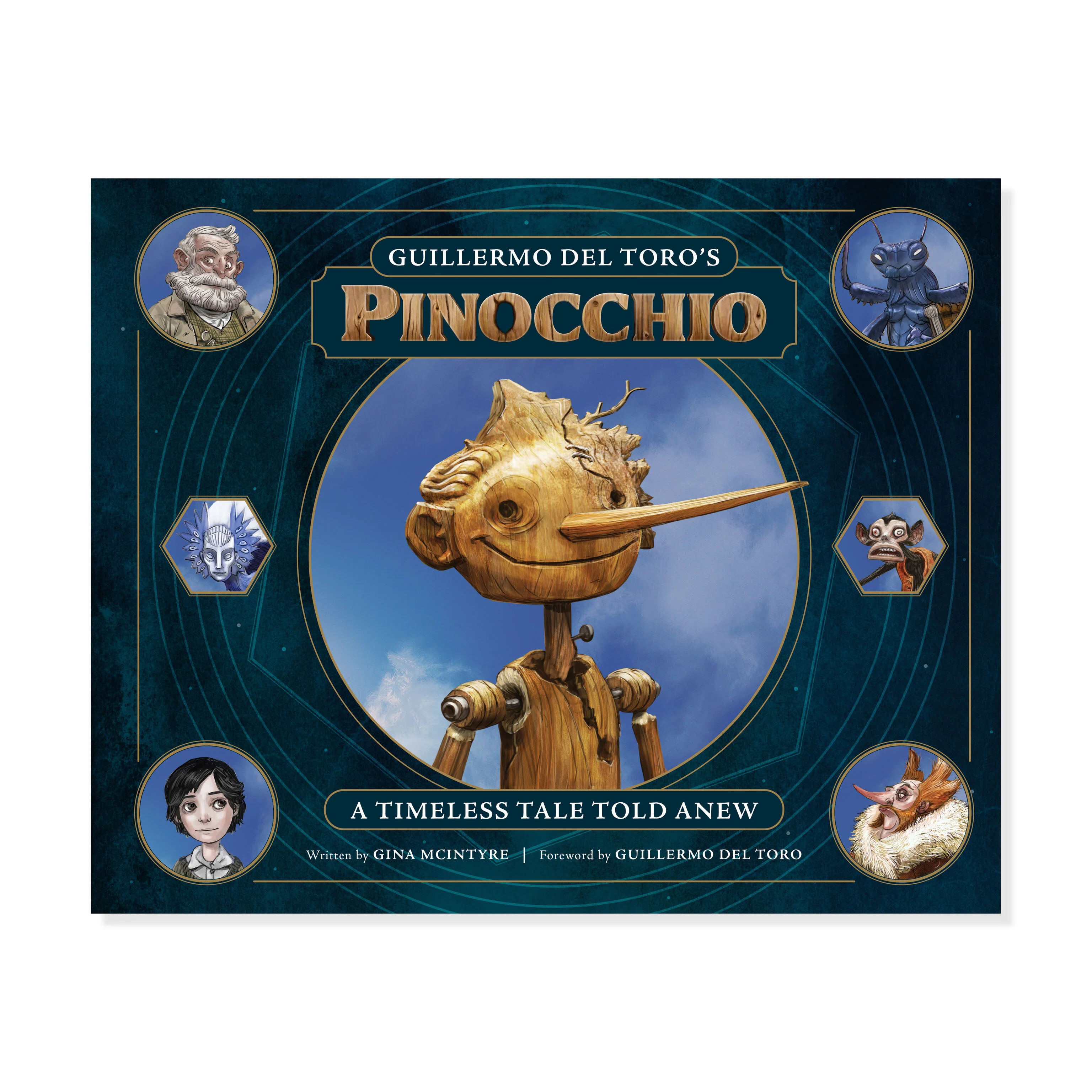 Guillermo del Toro's Pinocchio: A Timeless Tale Told Anew - Hardcover